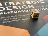 Strategic Design for a Responsible Future.  by Herve Collignon (Author), Brigitte Borja de Mozota (Author), Steinar Valade-Amland (Author)