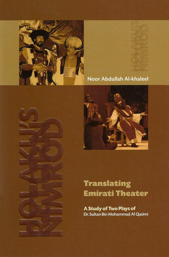 Translating Emirati Theater by Sultan bin Muhammad Al Qasimi