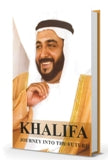 Khalifa : Journey into the Future
