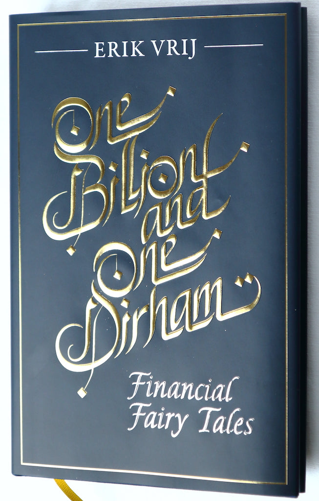 ONE BILLION AND ONE DIRHAM - FINANCIAL FAIRY TALES
