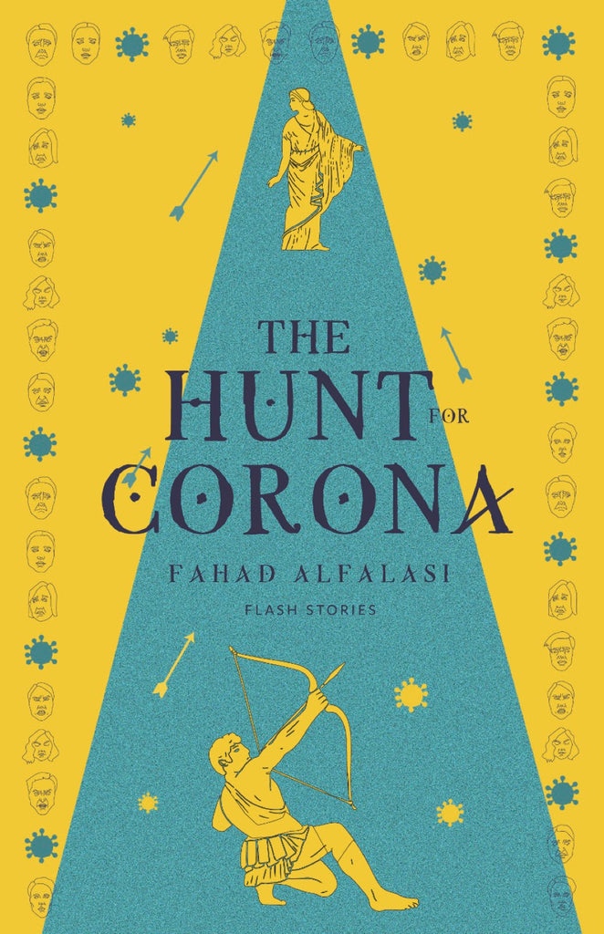 The Hunt For Corona by Fahad Al Falasi