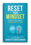 Reset Your Mindset  by Sangeeta Maheshwari