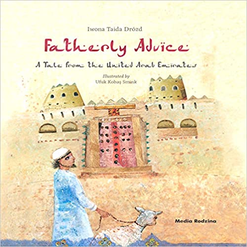 Fatherly Advice  - Tale from the United Arab Emirates