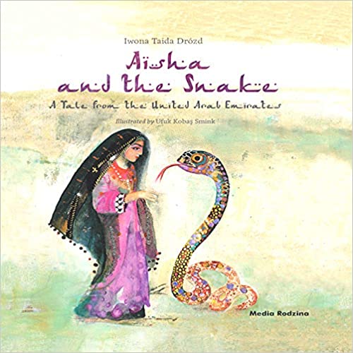 Aisha and the Snake - Tale from the United Arab Emirates