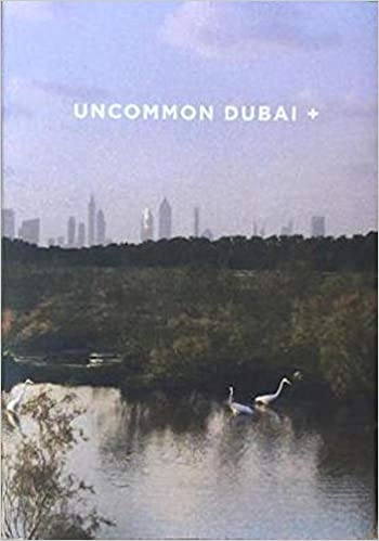 UNCOMMON DUBAI+